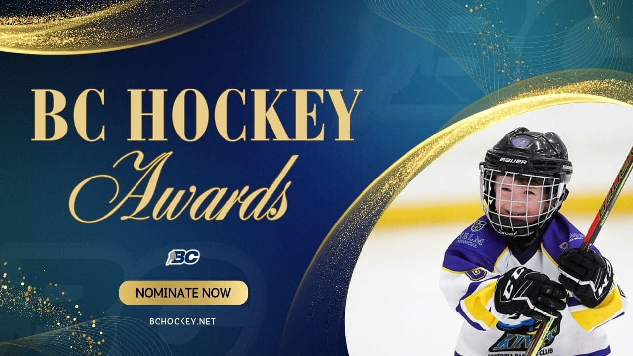 NOMINATIONS FOR 2025 BC HOCKEY AWARDS ARE NOW OPEN image