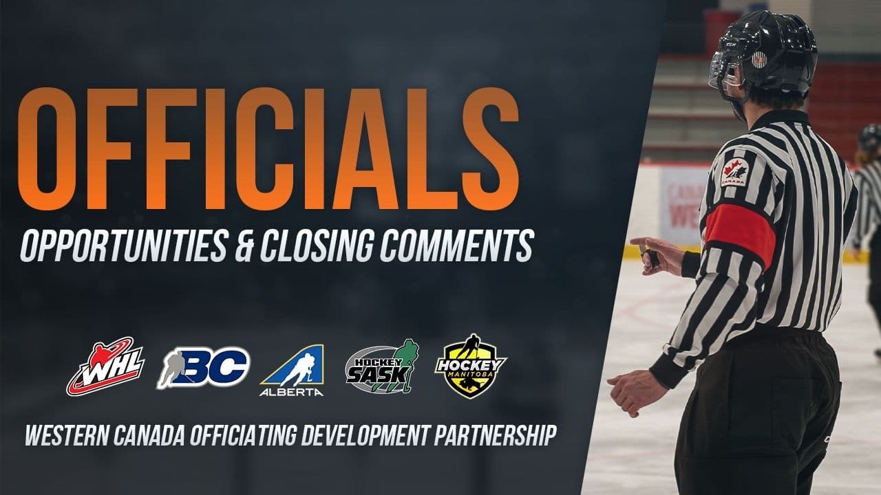 Western Canada Officiating Development Partnership - Opportunities & Closing Comments image