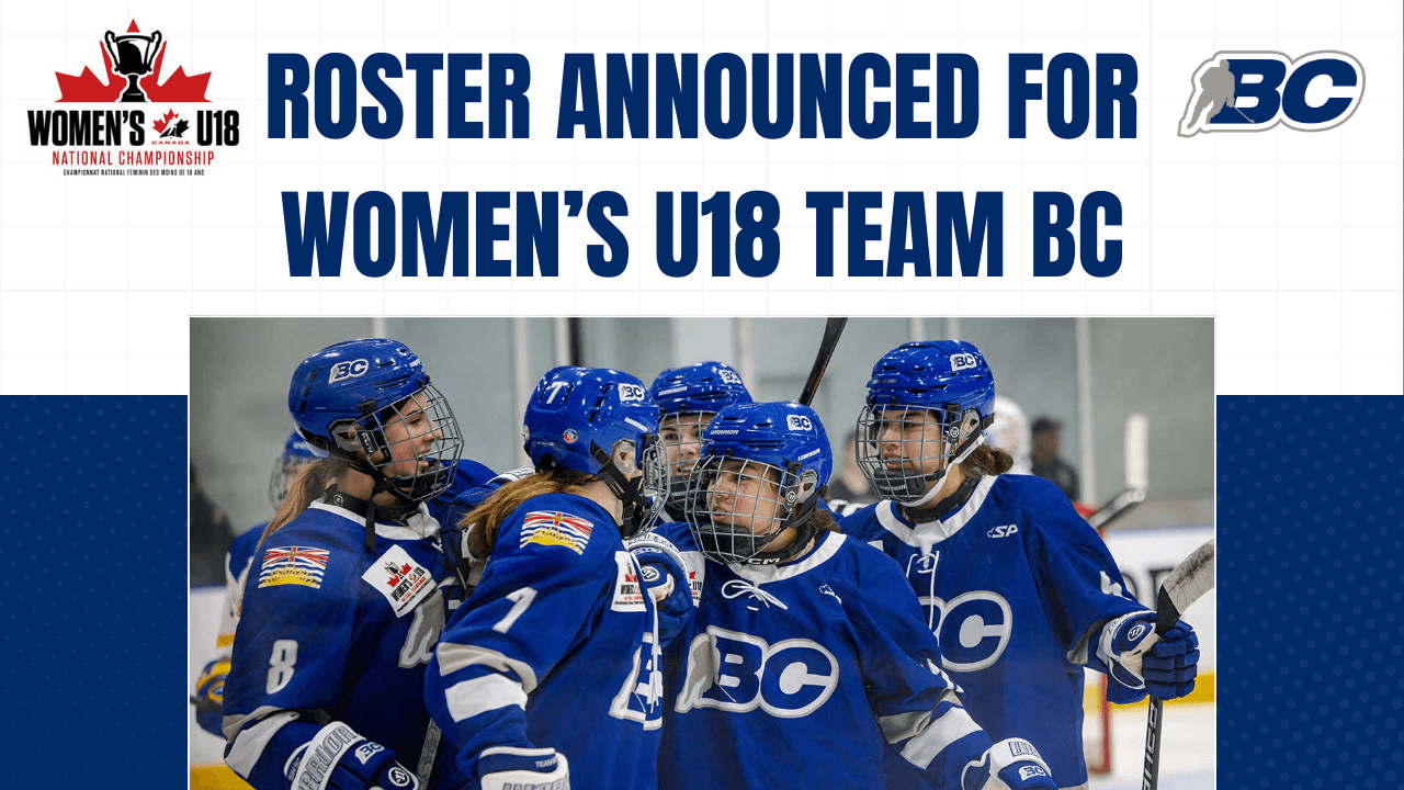 BC HOCKEY ANNOUNCES TEAM BC ROSTER AHEAD OF NATIONAL WOMEN'S U18 CHAMPIONSHIP image