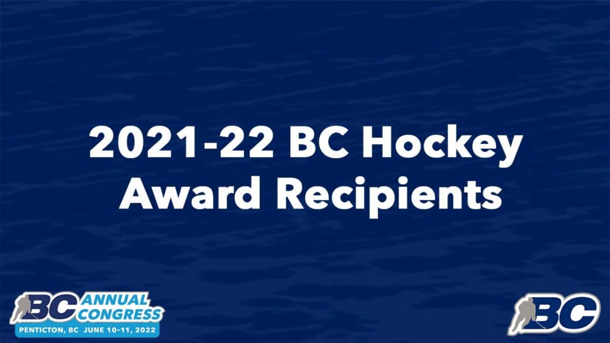 BC HOCKEY’S 2021-22 AWARD RECIPIENTS image