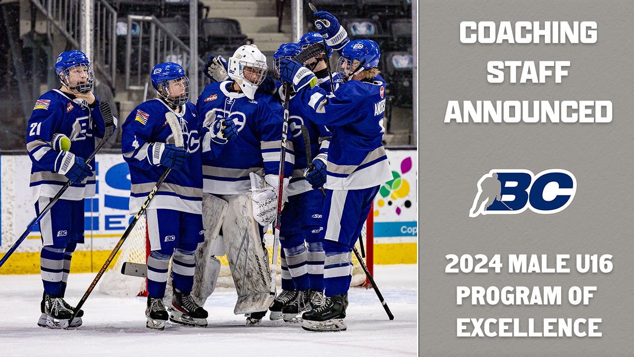 BC HOCKEY ANNOUNCES 2024 MALE U16 PROGRAM OF EXCELLENCE COACHING STAFF image