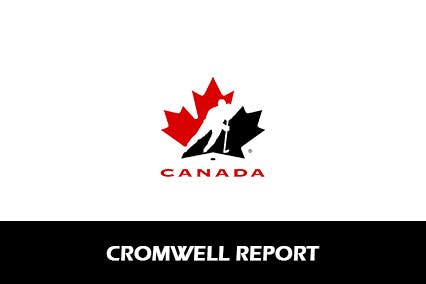CROMWELL REPORT ON HOCKEY CANADA RELEASED TODAY